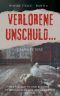 [Wahre Fälle 02] • Verlorene Unschuld...